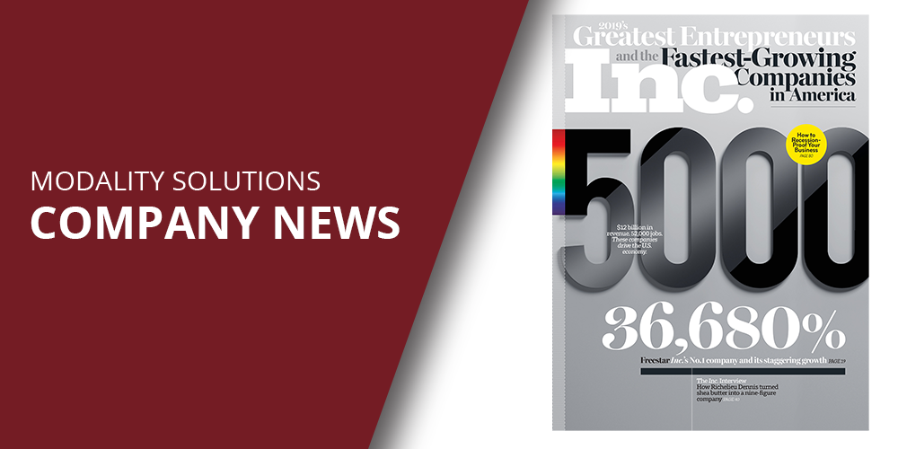 Modality Solutions Makes Inc. 5000 List of America’s Fastest-Growing Companies