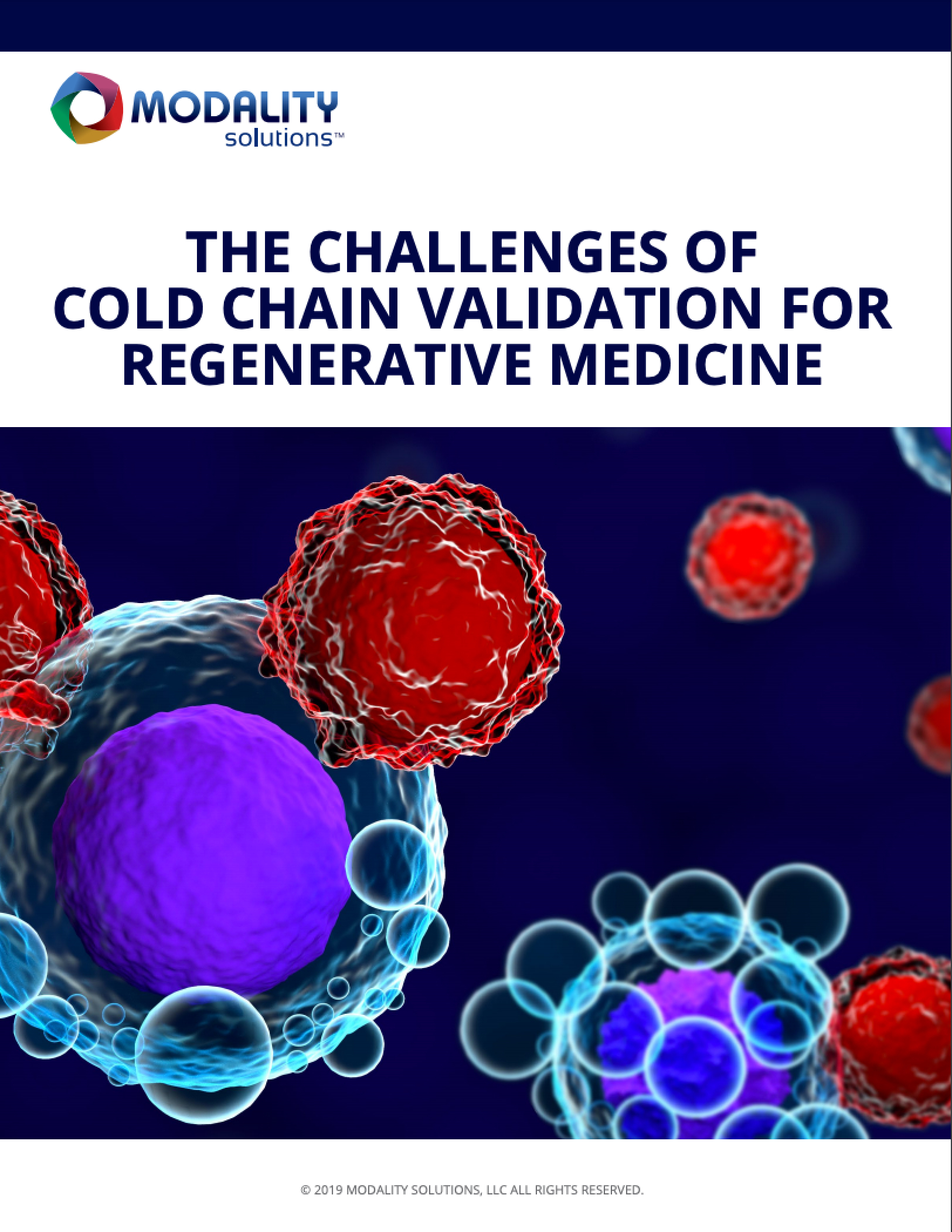 The Challenges of Cold Chain Validation for Regenerative Medicine