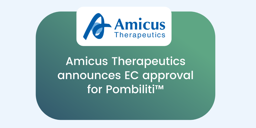 Amicus Therapeutics announces EC approval for Pombiliti™