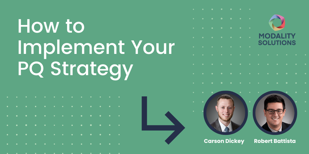 How to Implement Your PQ Strategy